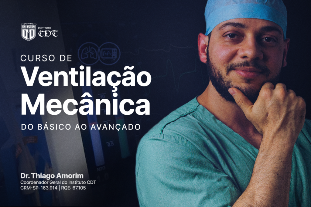 Curso de ventilação mecânica - Dr. Thiago